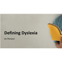 Defining Dyslexia (In Person)