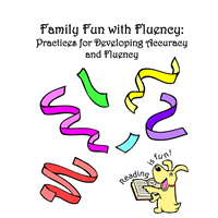 Family Fun with Fluency Family Fun with Fluency
