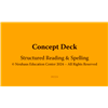 Concept Deck Structured Reading and Spelling