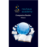 Neuhaus Academy Companion Reader: Volume 1