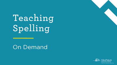 Teaching Spelling (On Demand)