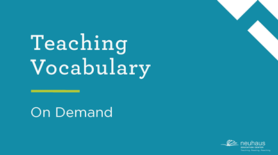 Teaching Vocabulary (On Demand)