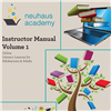 Neuhaus Academy Instructor Manual: Volume 1