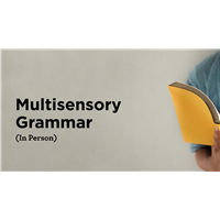Multisensory Grammar (In Person) Multisensory Grammar (In Person)