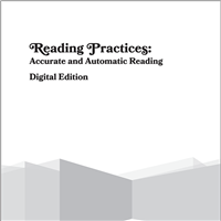 Accurate and Automatic Reading:  Reading Practices (Digital Edition)