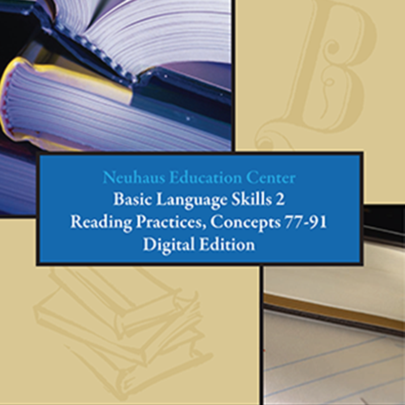 Basic Language Skills 2: Reading Practices, Concepts 77-91