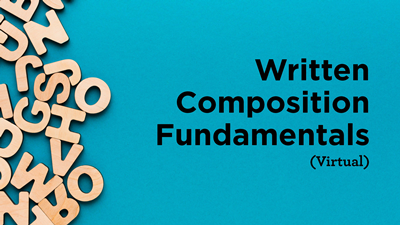 Written Composition Fundamentals (Virtual)